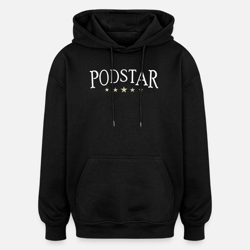Podstar, 5 Star Podcaster - Oversized Unisex Hoodie - black
