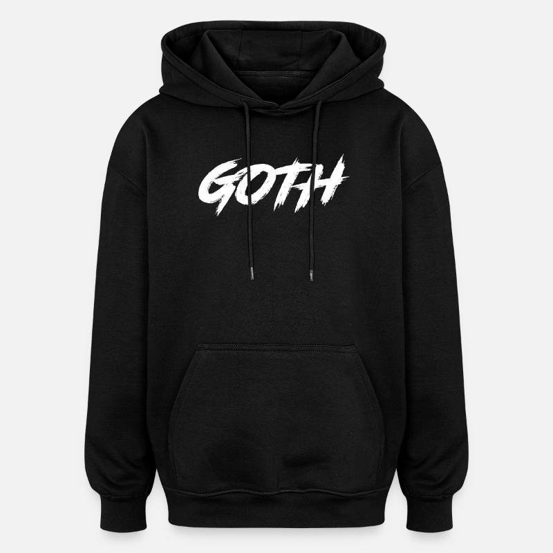 Goth - Oversized Unisex Hoodie - black