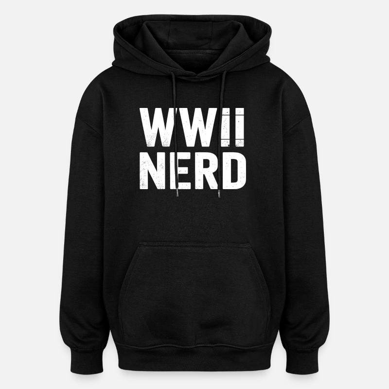 Zweiter Weltkrieg Nerd 2. Weltkrieg - Oversized Unisex Hoodie - Schwarz