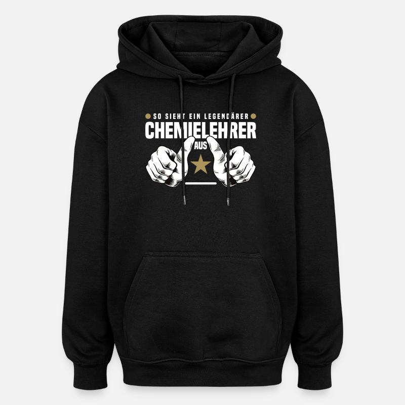 Chemielehrer - Oversized Unisex Hoodie - Schwarz