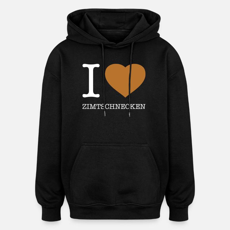 I love cinnamon rolls - Oversized Unisex Hoodie - black