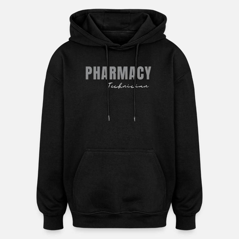 Pharmacy Technician RX Tech Squad Student - Oversized Unisex Hoodie - black