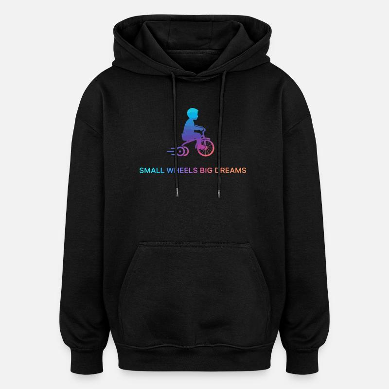 Kleine Räder Große Träume - Oversized Unisex Hoodie - Schwarz
