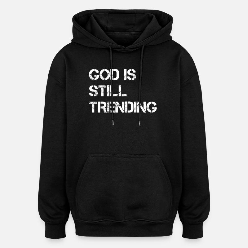 Gott bleibt im Trend - Sweat à capuche oversize unisexe - noir