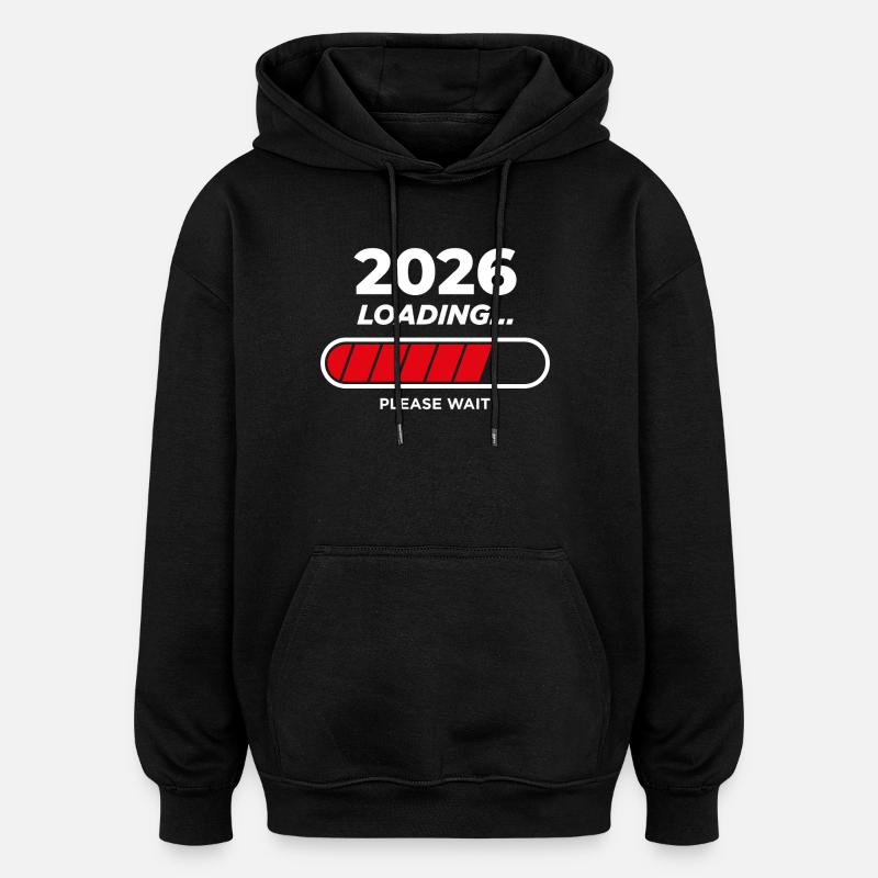 2026 Loading - Oversized Unisex Hoodie - black