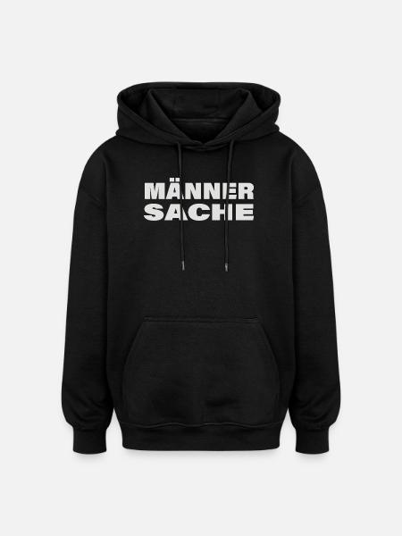 MÄNNERSACHE - Oversized Unisex Hoodie - Schwarz