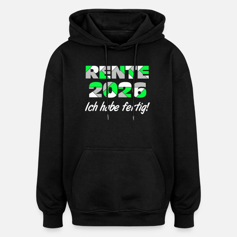 Pension 2026, I'm done - Oversized Unisex Hoodie - black