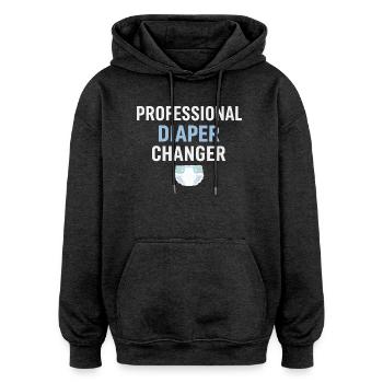 CHEMISE PROFESSIONNELLE POUR CHANGER COUCHES - Humour des parents - Sweat à capuche oversize unisexe - charbon - Devant - Noah (186cm)