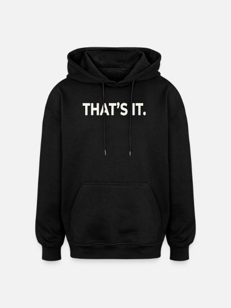 DAS WARS. – Minimalistisches Statement-Design - Oversized Unisex Hoodie - Schwarz