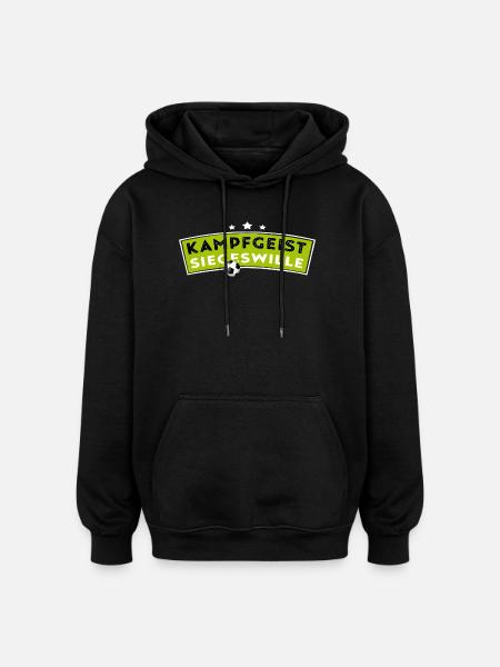 Kampfgeist - Siegeswille - Fussball - Oversized Unisex Hoodie - Schwarz