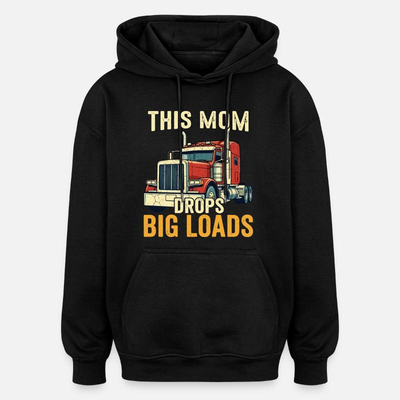 Lkw-Fahrer, Mutter, Sattelzugfahrerin, Mutter - Oversized Unisex Hoodie - Schwarz
