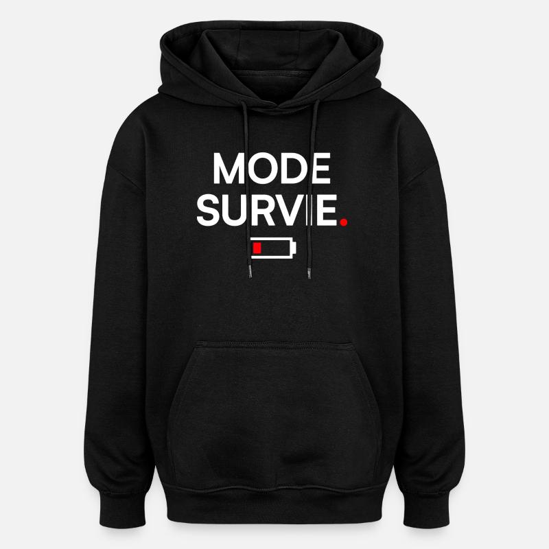 MODE SURVIE | Humour fatigue minimal - Sweat à capuche oversize unisexe - noir