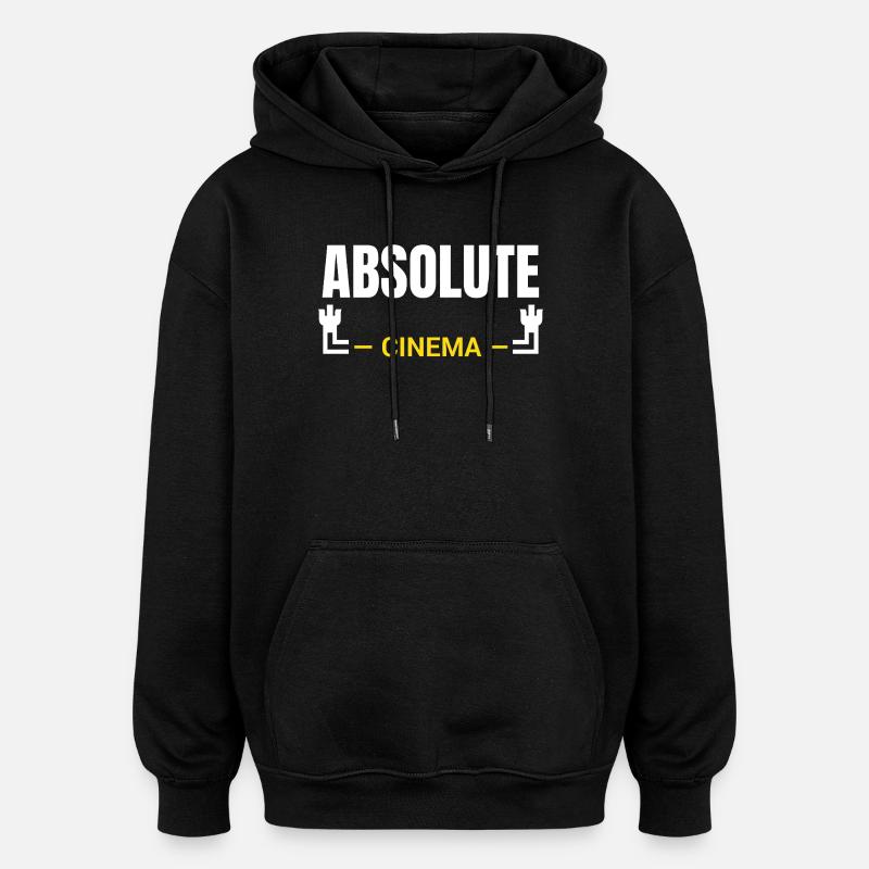 Absolute Cinema Statement - Oversized Unisex Hoodie - Schwarz