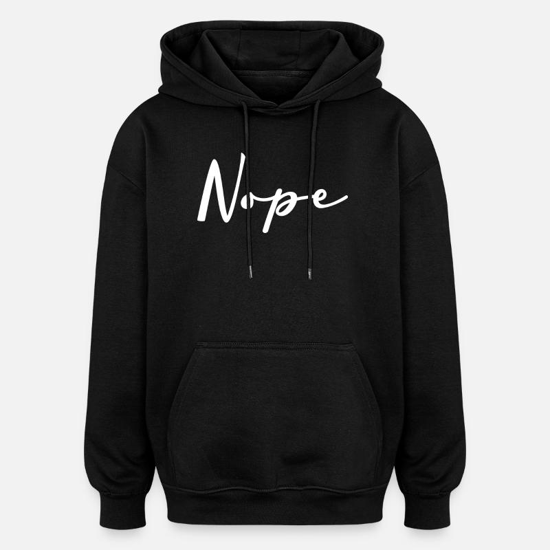 Nope handwriting logo on black - Oversized Unisex Hoodie - black