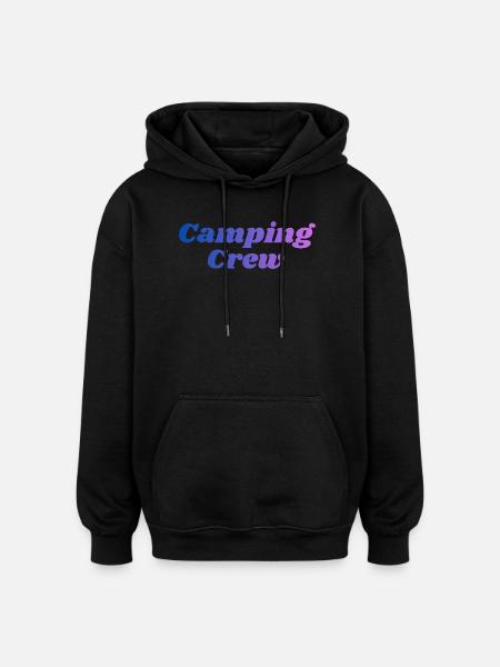 Camping Crew - Oversized Unisex Hoodie - Schwarz