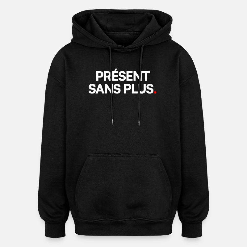 Présent sans plus - Sweat à capuche oversize unisexe - noir