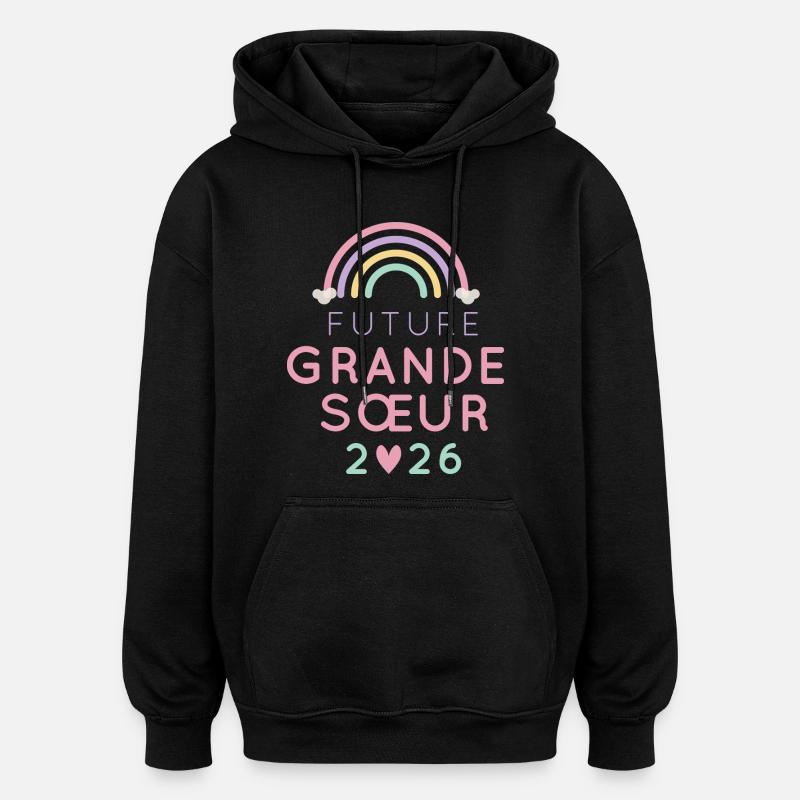 Future Grande Sœur 2026 – Annonce Grossesse - Sweat à capuche oversize unisexe - noir