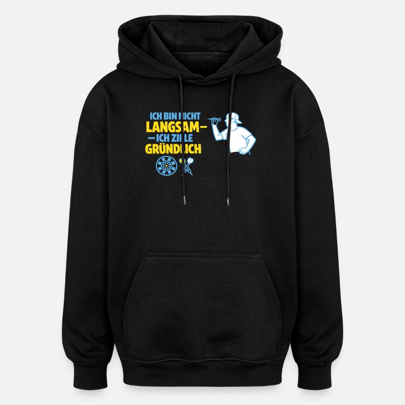 Nicht langsam – gründlich zielen - Oversized Unisex Hoodie - Schwarz