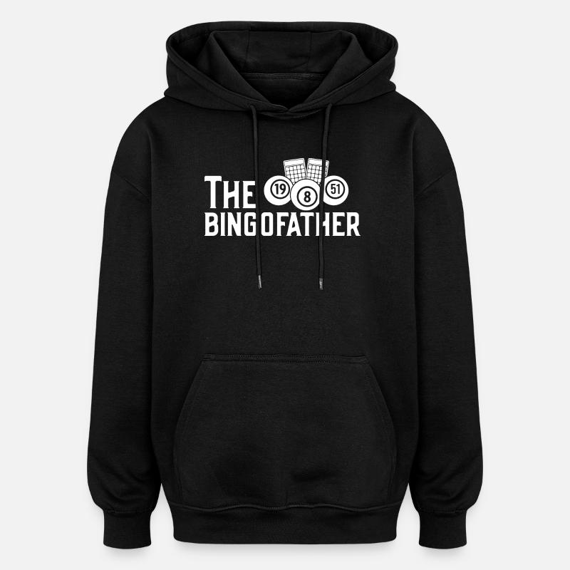 Bingo Player The Bingofather Bingo - Oversized Unisex Hoodie - black