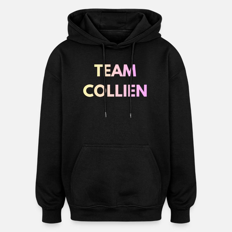 Team Collien Gradient Text - Oversized Unisex Hoodie - black