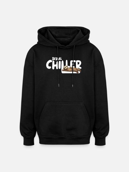Sloth Serial Chiller – Funny Sloth Tee - Oversized Unisex Hoodie - black