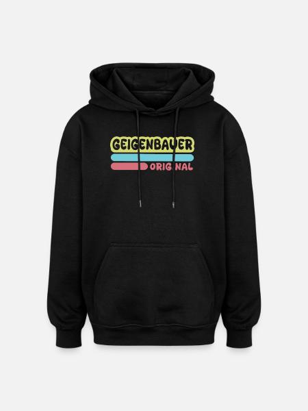 Geigenbauer als Spruch - Oversized Unisex Hoodie - Schwarz