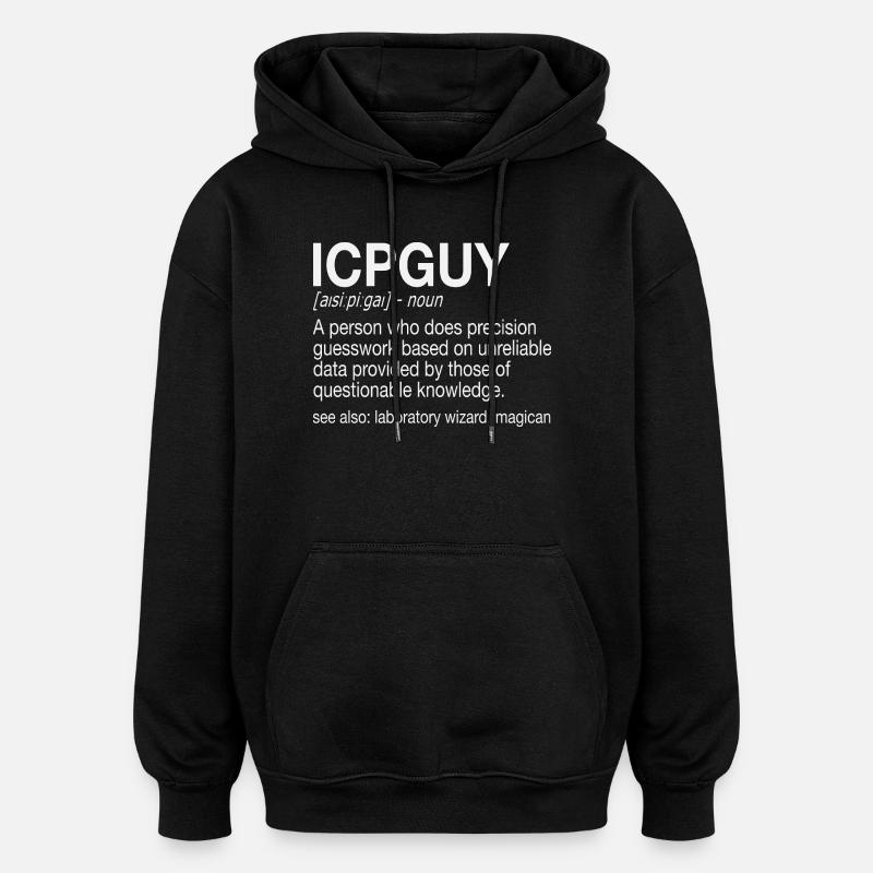 ICP-MS Guy Mass Spectrometry Plasma - Oversized Unisex Hoodie - black