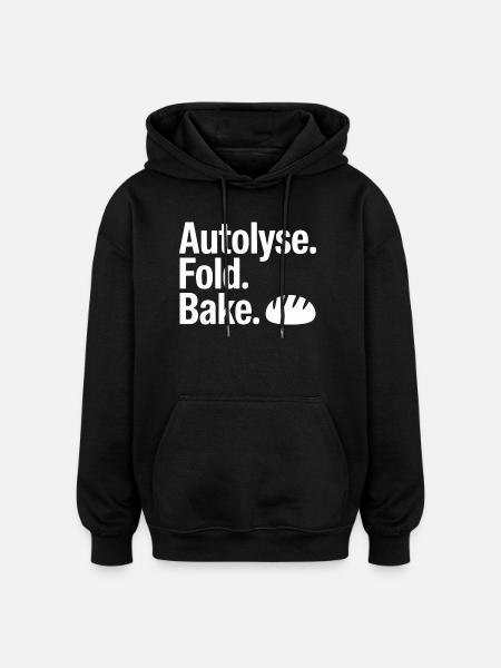 Autolyse Fold Bake Bread Art - Oversized Unisex Hoodie - black