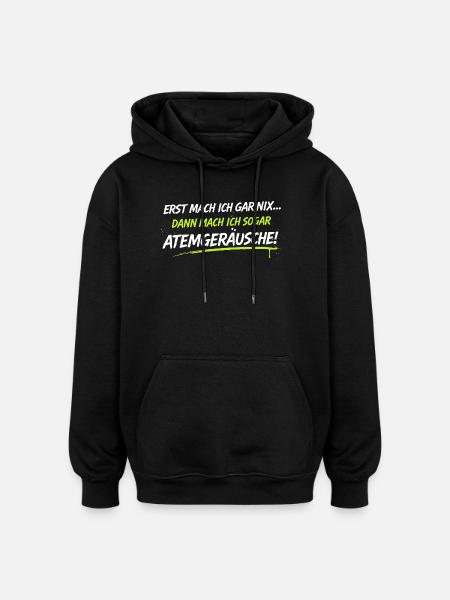 Atemgeräusche Neon-Spruch - Oversized Unisex Hoodie - Schwarz