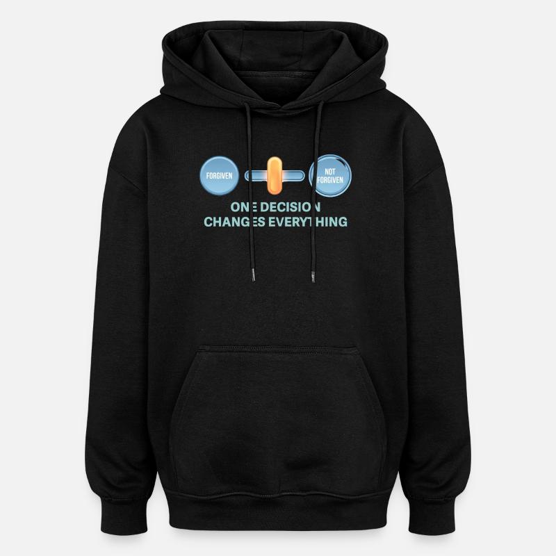 Une décision change tout - Sweat à capuche oversize unisexe - noir