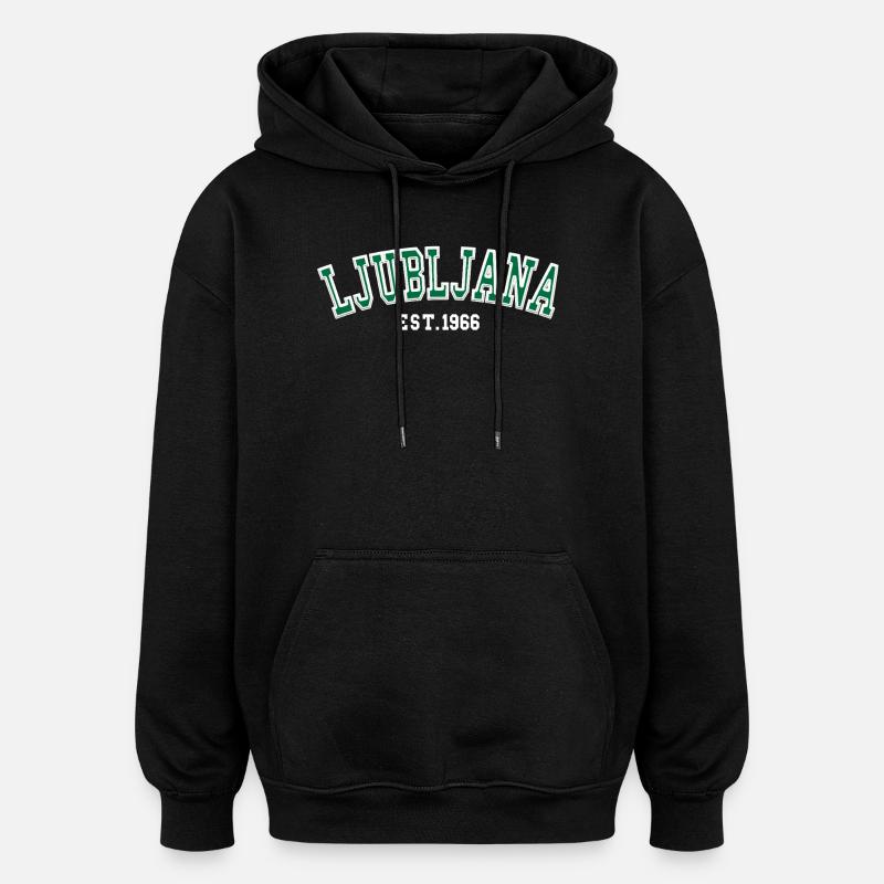 Ljubljana Fondée en 1966 - Sweat à capuche oversize unisexe - noir
