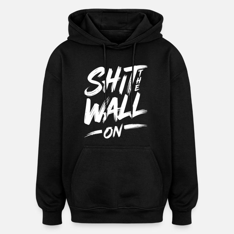 Arrête le mur - Sweat à capuche oversize unisexe - noir