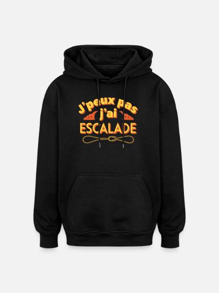 J'peux pas j'ai escalade - Sweat à capuche oversize unisexe - noir