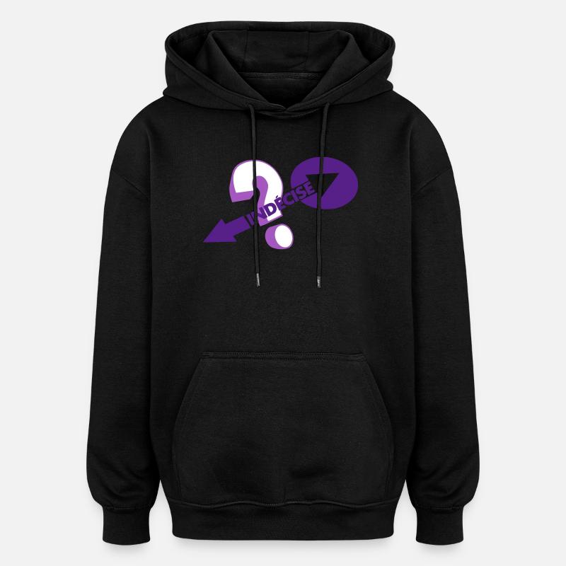 Indécise - Sweat à capuche oversize unisexe - noir
