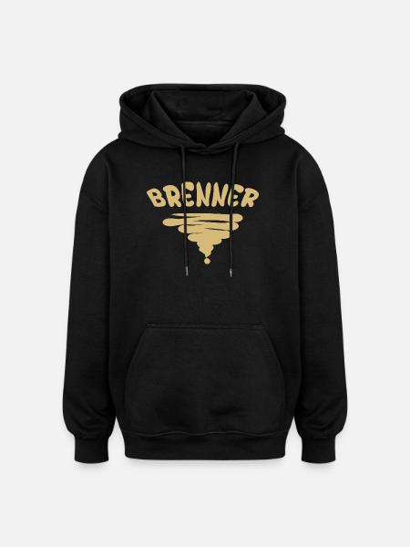 Brenner als Style - Oversized Unisex Hoodie - Schwarz
