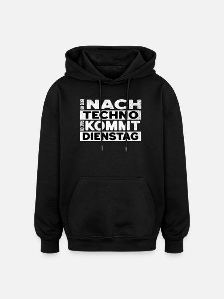nach techno - Oversized Unisex Hoodie - Schwarz