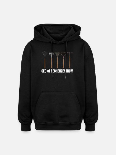 CEO of Rechenzentrum Leiter - Oversized Unisex Hoodie - Schwarz