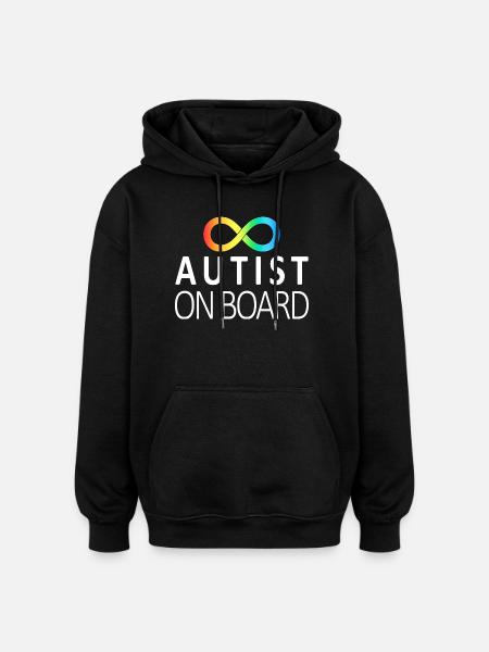 Autist on Board: Neurodiversity Stickers - Oversized Unisex Hoodie - black