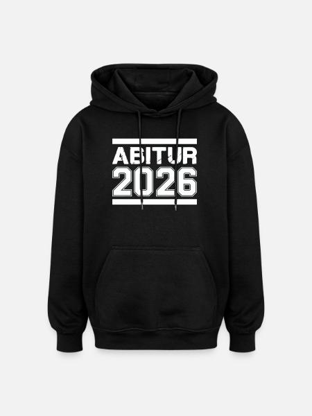 Abitur 2026 - Oversized Unisex Hoodie - black