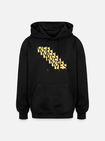 YES – Step statement in gold - Oversized Unisex Hoodie - black