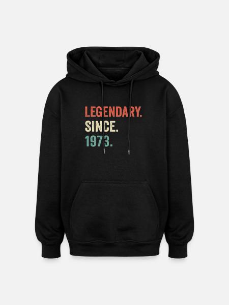 legendary since 1973 - Oversized Unisex Hoodie - black