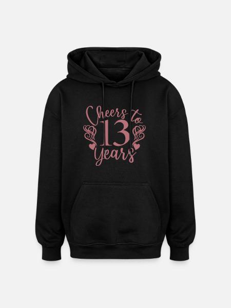 Bravo à 13 ans 13e anniversaire - Sweat à capuche oversize unisexe - noir