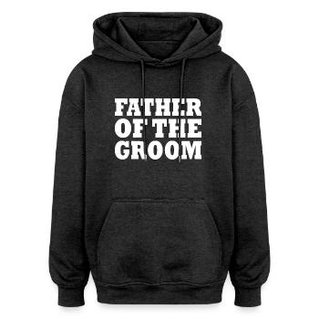 Father of the groom - Sweat à capuche oversize unisexe - charbon - Devant - Noah (186cm)