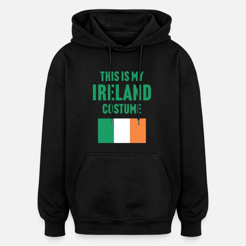 C’est mon costume d’Irlande - Sweat à capuche oversize unisexe - noir