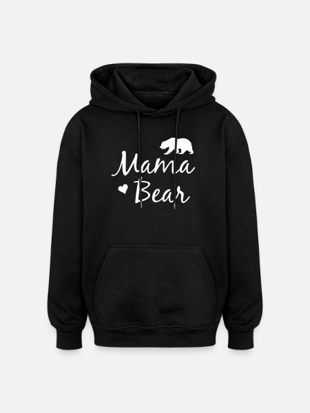 Mama Bear - Mama Bear - Oversized Unisex Hoodie - black