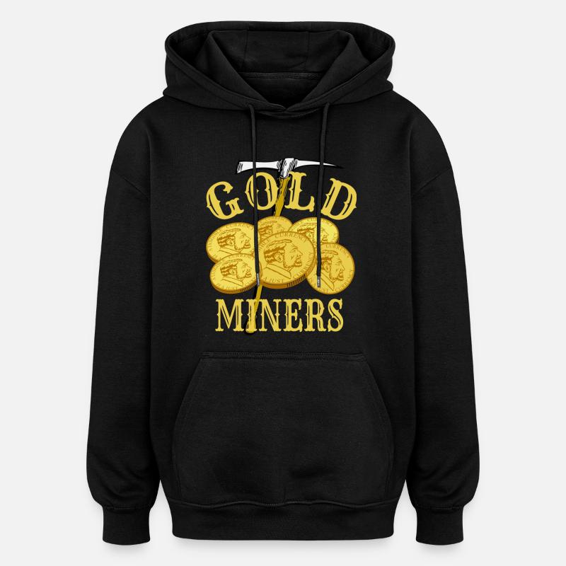 Goldgräber - Oversized Unisex Hoodie - Schwarz