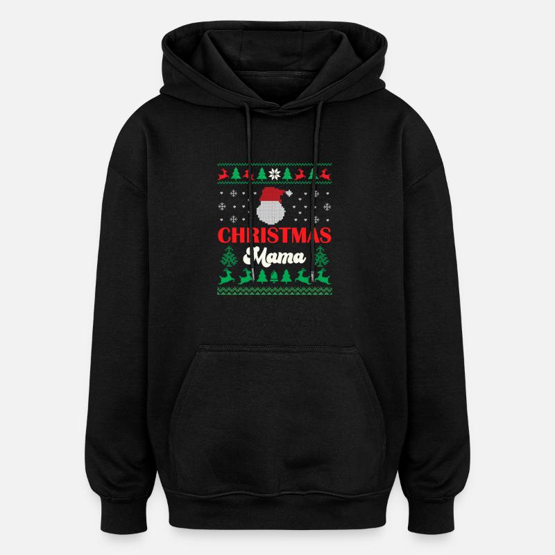 Merry Christmas Mama - Oversized Unisex Hoodie - black