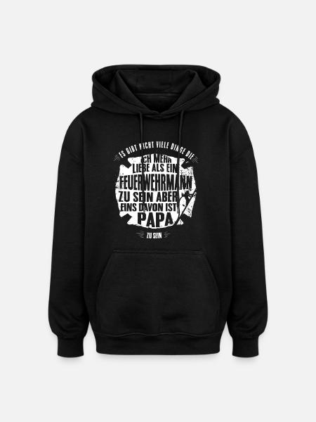 Feuerwehr Papa Tshirt - Oversized Unisex Hoodie - Schwarz