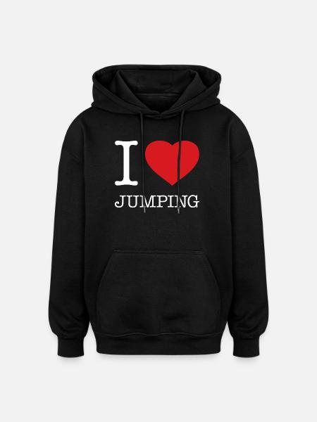 I LOVE JUMPING - Oversized Unisex Hoodie - black