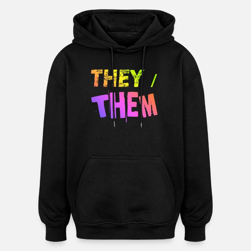 they / them Geschenkidee LGBTQ+ nonbinary Pronomen - Oversized Unisex Hoodie - Schwarz